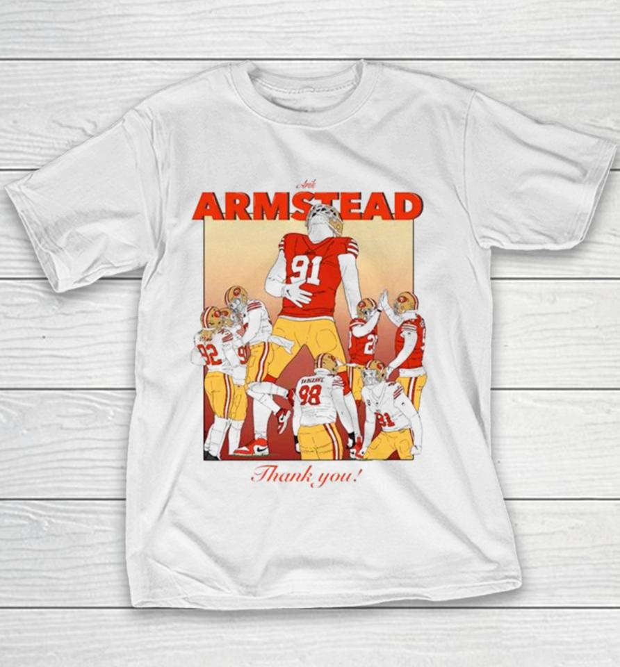 Arik Armstead San Francisco 49Ers Thank You Youth T-Shirt