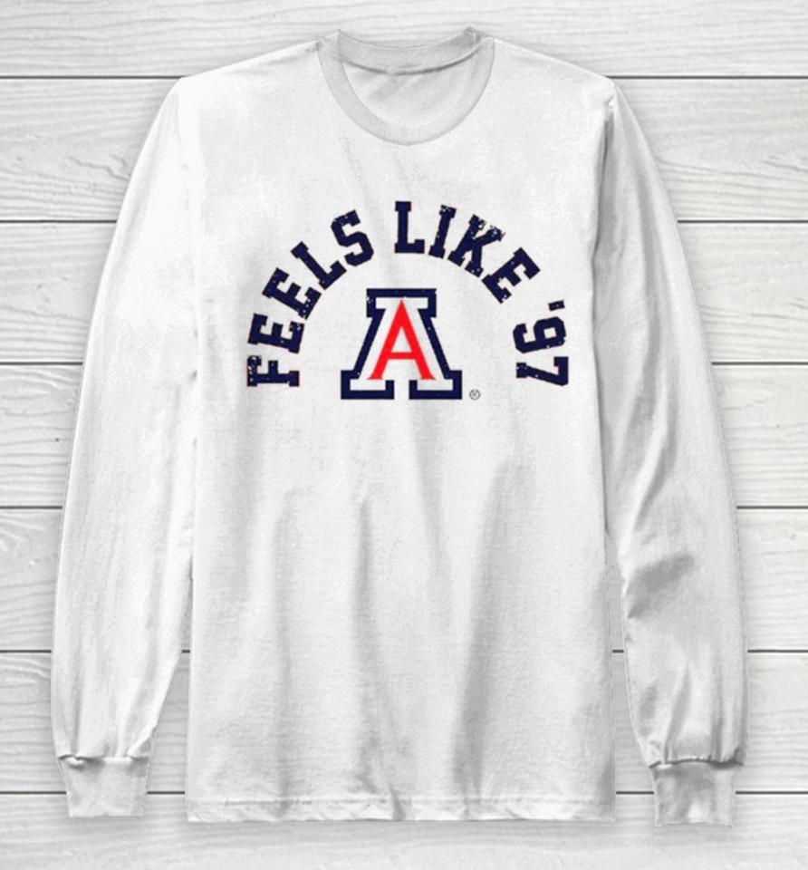 Arizona Basketball Feels Like ’97 Long Sleeve T-Shirt