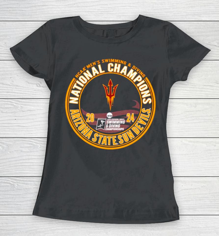 Arizona State Sun Devils 2024 Ncaa Men’s Swimming And Diving National Champions Women T-Shirt