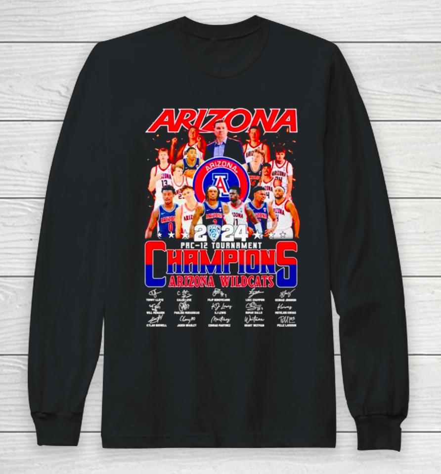 Arizona Wildcats 2024 Pac 12 Tournament Champions Signatures Long Sleeve T-Shirt