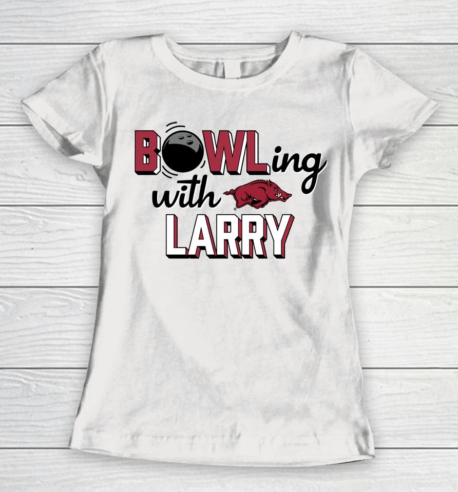 Arkansas Razorbacks Bowling With Larry Grey Women T-Shirt