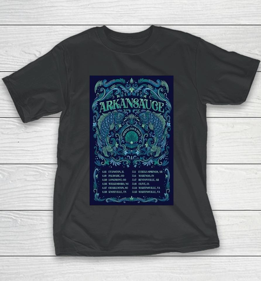 Arkansauce Tour 2024 Performance Schedule Youth T-Shirt