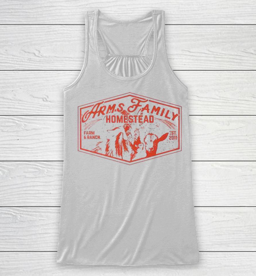 Arms Family Homestead Arms Farm And Ranch Goats Racerback Tank
