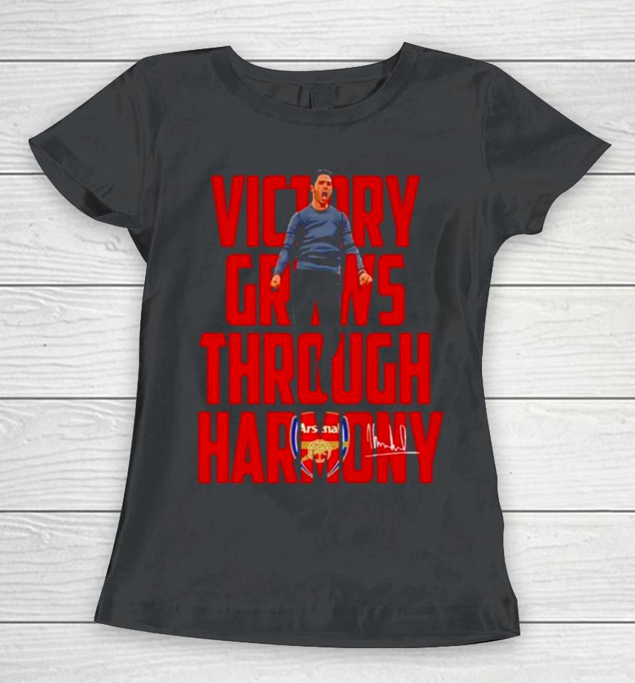 Arsenal Coach Mikel Arteta Victory Grows Through Harmony Signatures Women T-Shirt