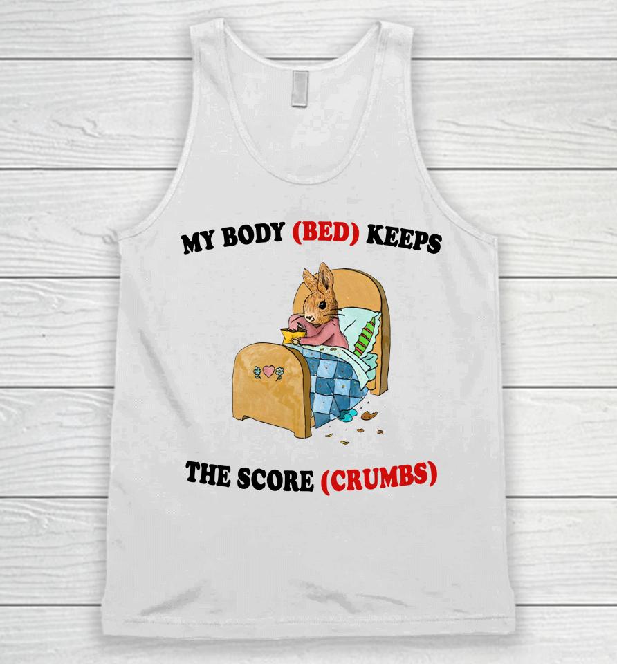 Artbyjmcgg My Body Bed Keeps The Score Crumbs Unisex Tank Top