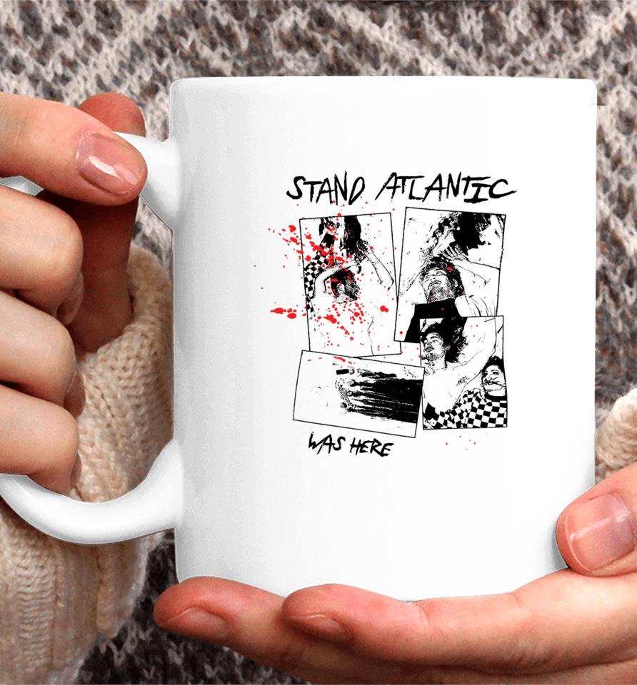 Artistfirst Stand Atlantic Was Here Coffee Mug