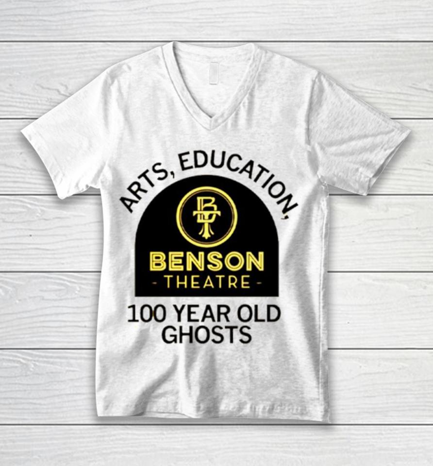 Arts Education Benson Theatre 100 Year Old Ghosts Unisex V-Neck T-Shirt