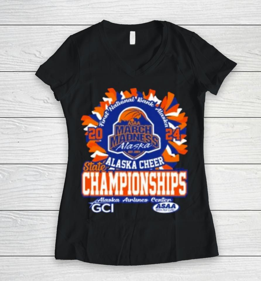 Asaa March Madness Alaska Cheer State Championships 2024 Women V-Neck T-Shirt