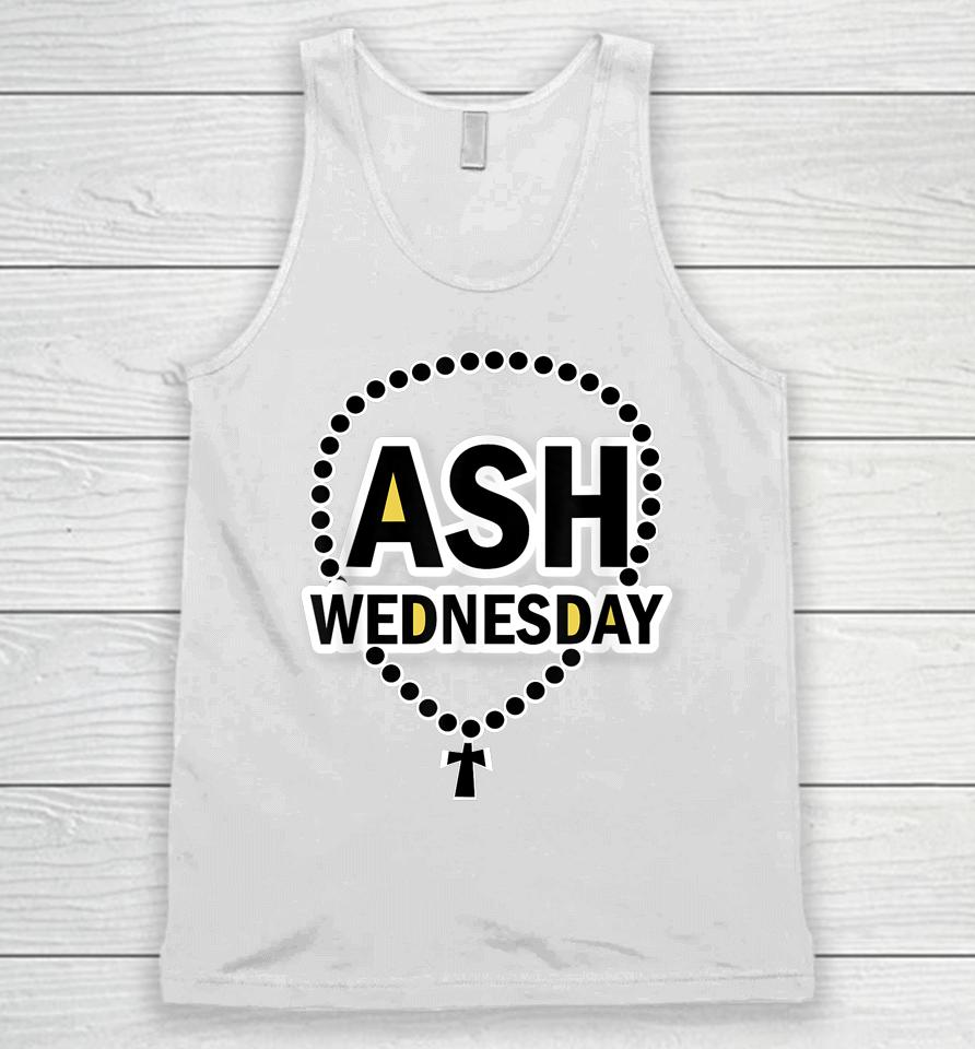 Ash Wednesday Happy Christianity Fasting Day Gifts Catholics Unisex Tank Top