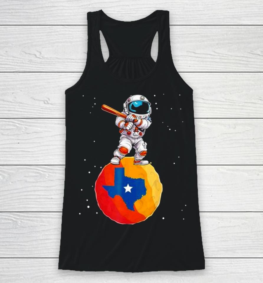 Astronaut Holding Baseball Bat Standing On Houston Astros Planet Stars Racerback Tank