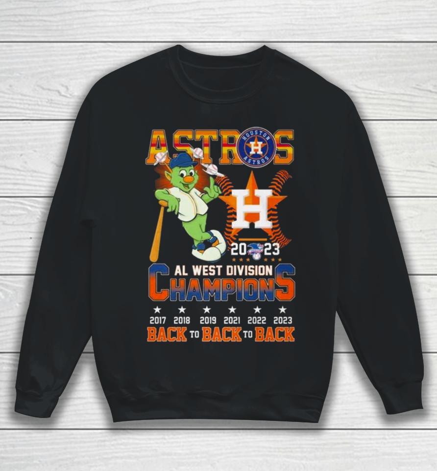 Astros 2023 Al West Division Champions Back To Back To Back 2017 2023 Sweatshirt