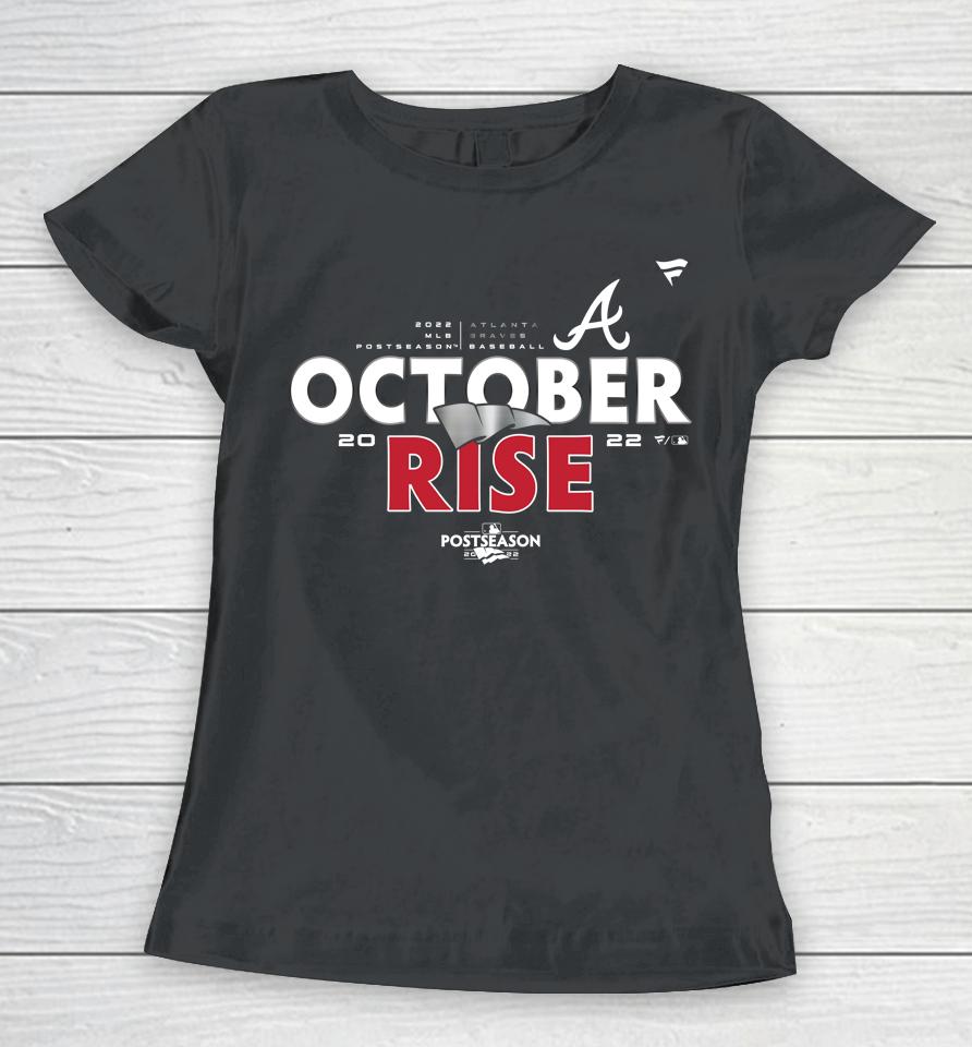 Atlanta Braves Fanatics Branded 2022 October Rise Postseason Women T-Shirt