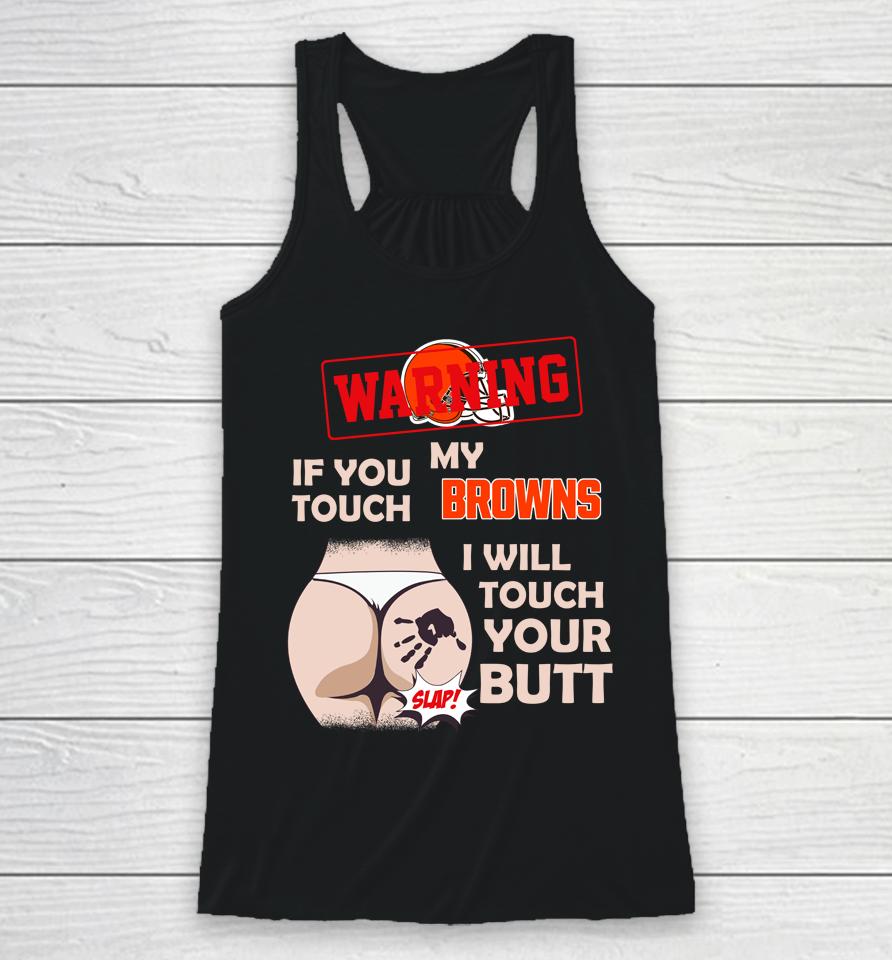 Atlanta Falcons Nfl Football Warning If You Touch My Team I Will Touch My Butt Racerback Tank