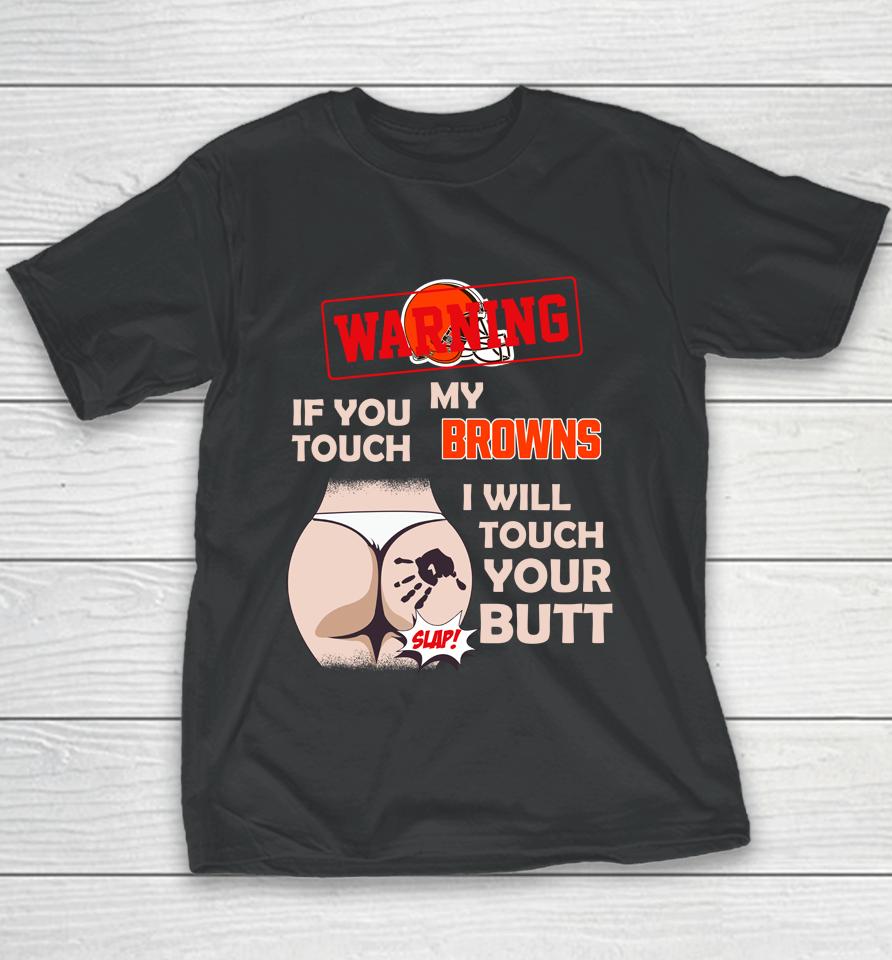 Atlanta Falcons Nfl Football Warning If You Touch My Team I Will Touch My Butt Youth T-Shirt