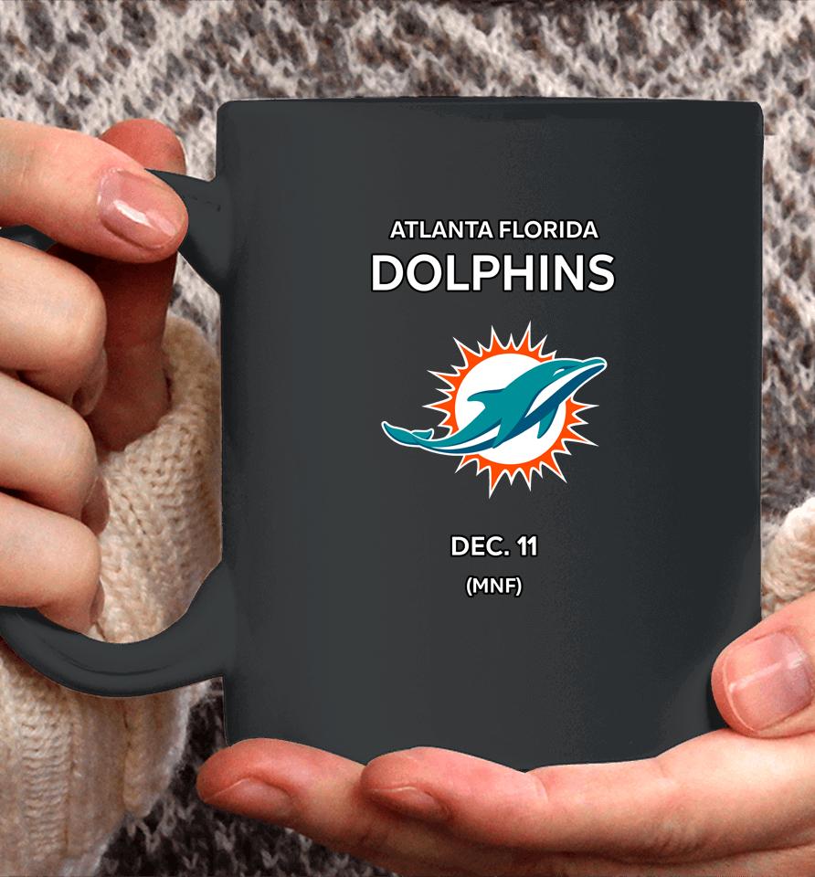 Atlanta Florida Dolphins Dec 11 Mnf Coffee Mug