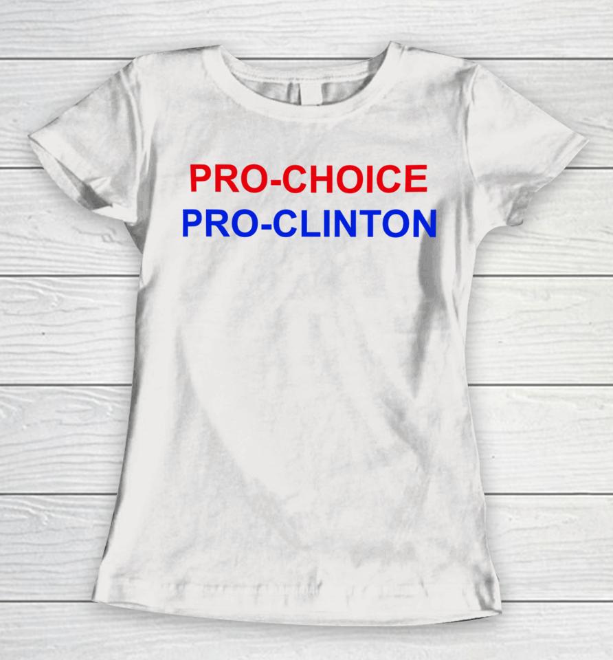 Aubrey Plaza Wearing Pro Choice Pro Clinton Women T-Shirt