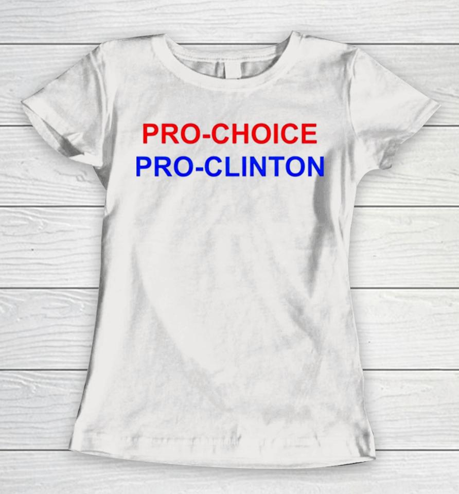 Aubrey Plaza Wearing Pro Choice Pro Clinton Women T-Shirt