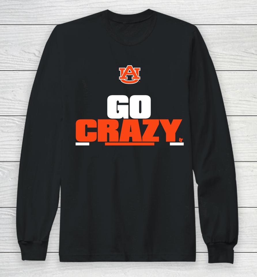 Auburn Football Go Crazy Cadillac Long Sleeve T-Shirt