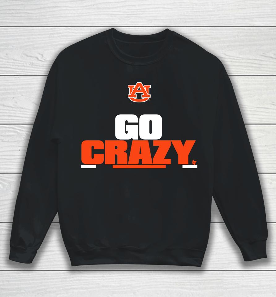 Auburn Football Go Crazy Cadillac Sweatshirt