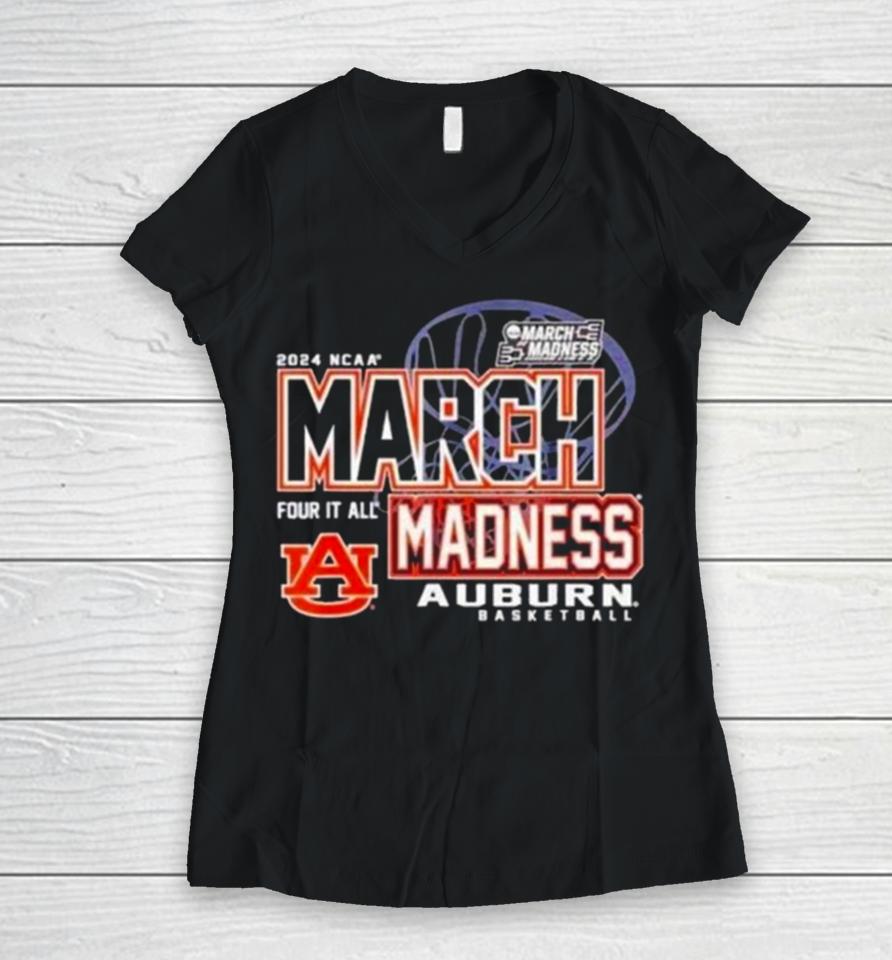 Auburn Tigers 2024 Ncaa Women’s Basketball March Madness Four It All Women V-Neck T-Shirt