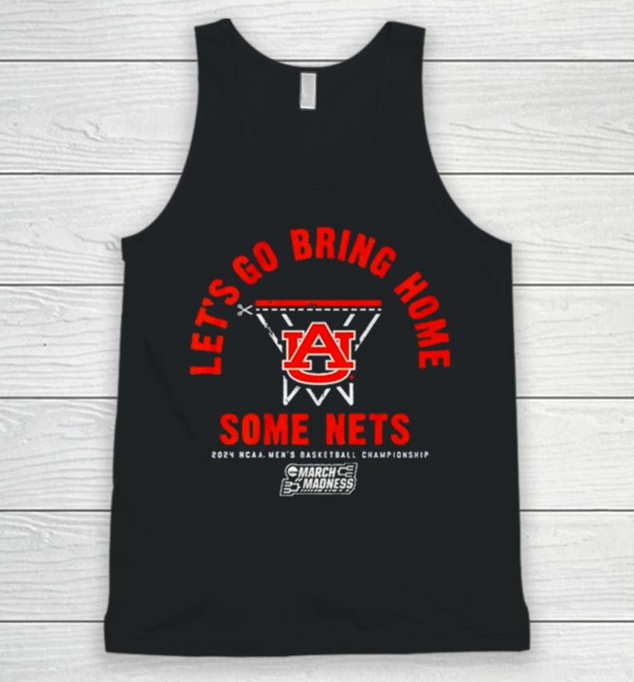 Auburn Tigers Basketball Let’s Go Bring Home Some Nets Ncaa March Madness Unisex Tank Top