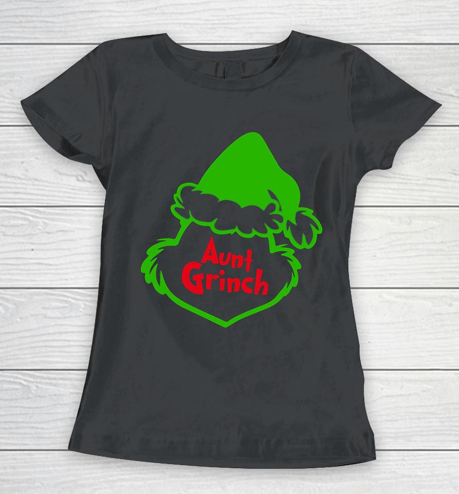 Aunt Grinch Christmas Women T-Shirt