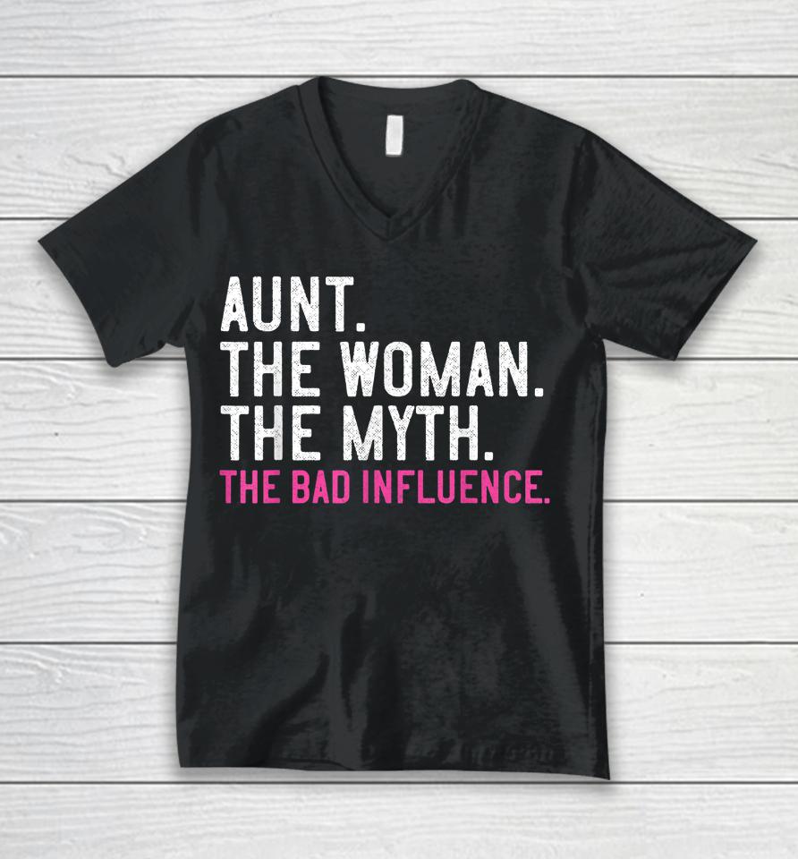 Aunt The Woman The Myth The Bad Influence Vintage Unisex V-Neck T-Shirt