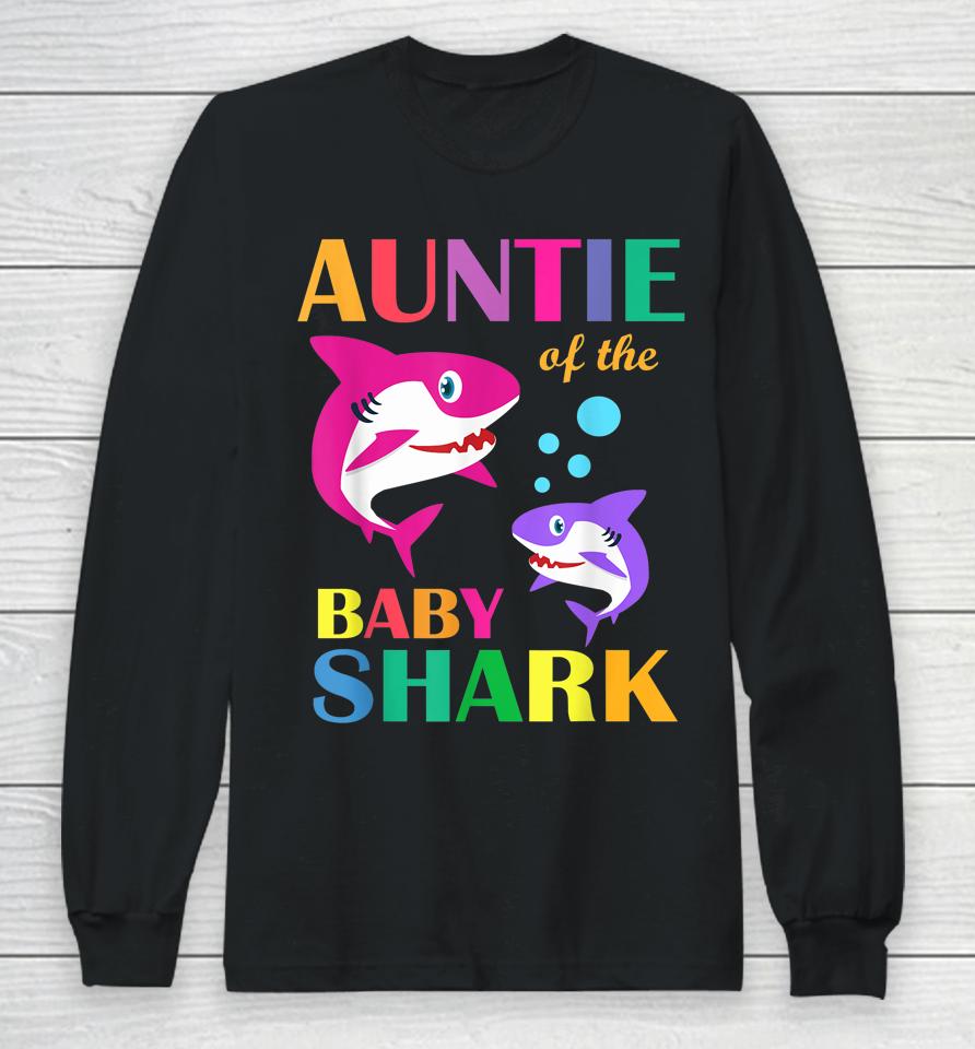 Auntie Of The Baby Birthday Shark Auntie Shark Mother's Day Long Sleeve T-Shirt