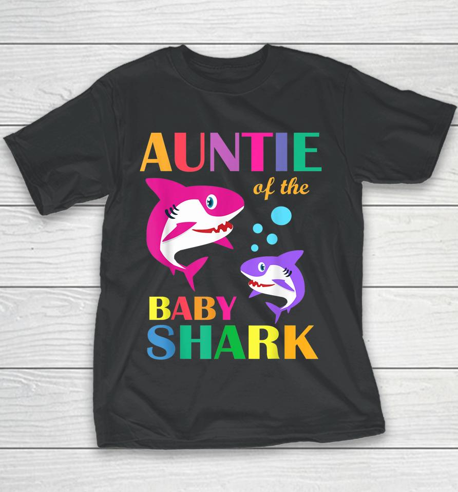 Auntie Of The Baby Birthday Shark Auntie Shark Mother's Day Youth T-Shirt