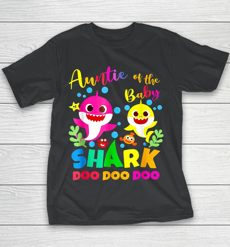 Auntie Shark Birthday Auntie Shark  Family Mother's Youth T-Shirt