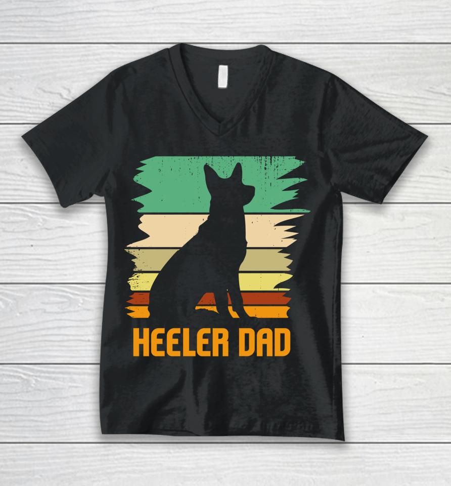 Australian Cattle Dog I Pet I Heeler Dad I Heeler Unisex V-Neck T-Shirt