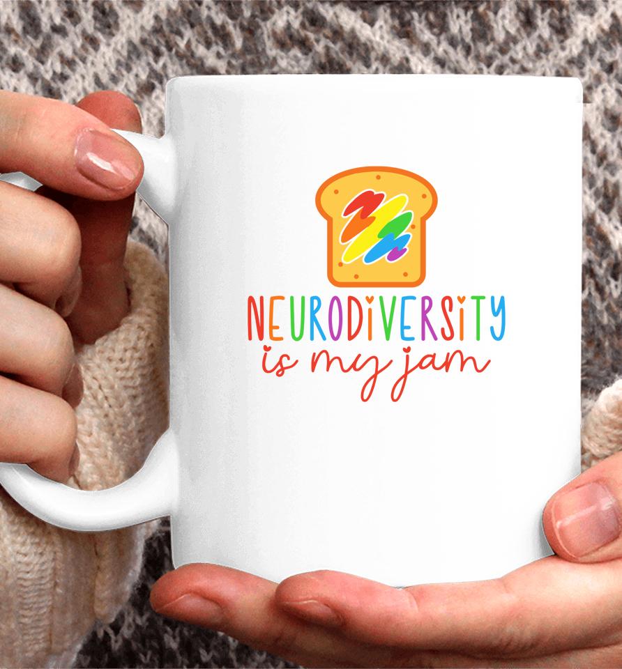 Autism Awareness Acceptance Neurodiversity Is My Jam Coffee Mug
