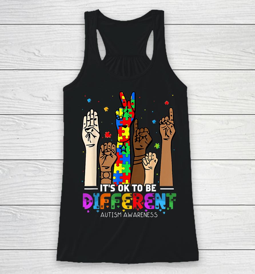 Autism Awareness Acceptance Women Kid It's Ok To Be Different Racerback Tank