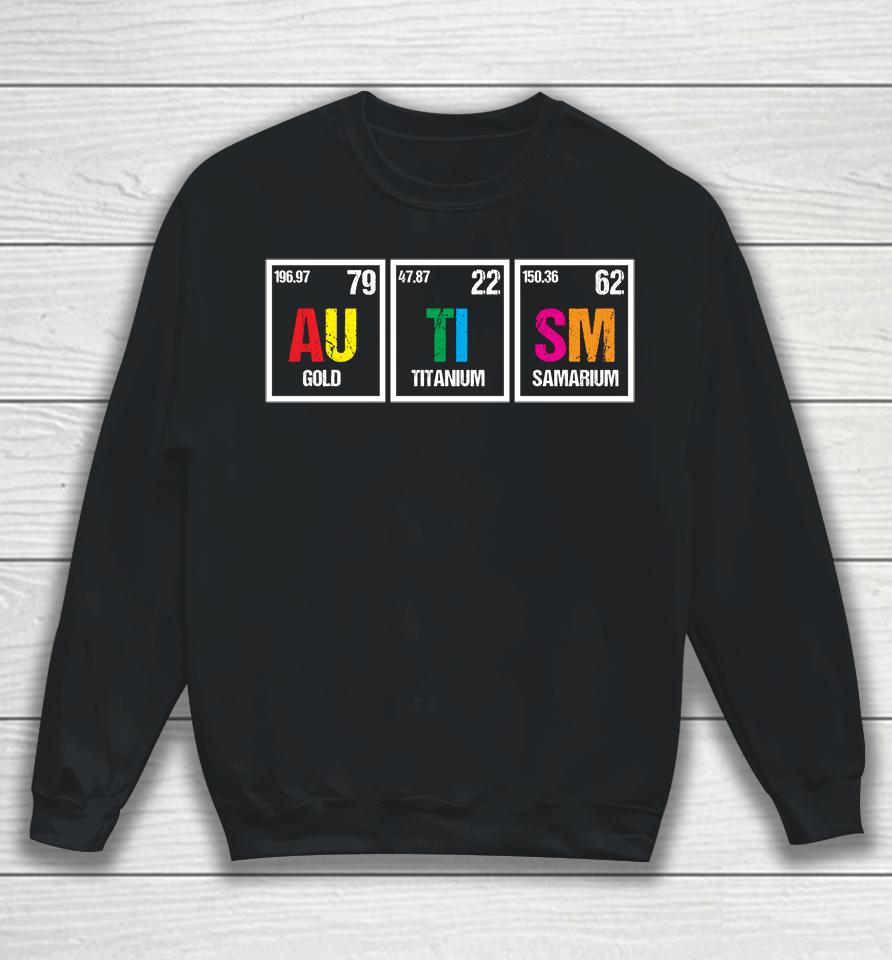 Autism Awareness Chemical Element Sweatshirt