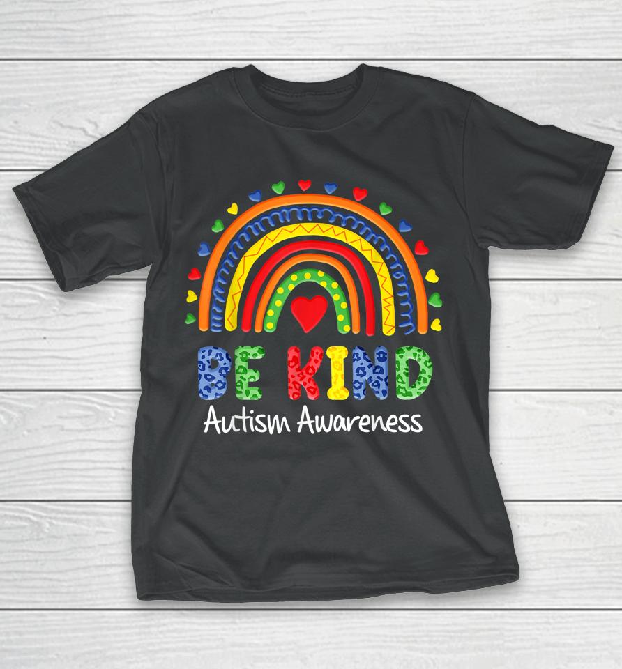 Autism Awareness Day Shirt Colorful Rainbow Be Kind Kids T-Shirt