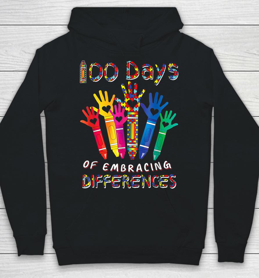 Autism Awareness Embrace Differences 100 Days Of School Hoodie