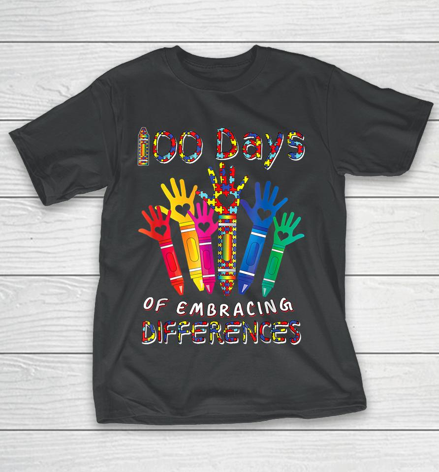 Autism Awareness Embrace Differences 100 Days Of School T-Shirt