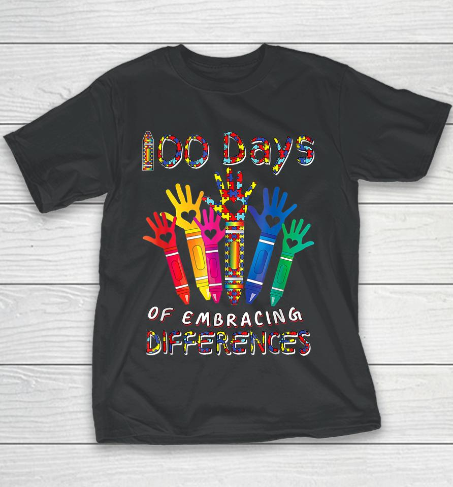 Autism Awareness Embrace Differences 100 Days Of School Youth T-Shirt