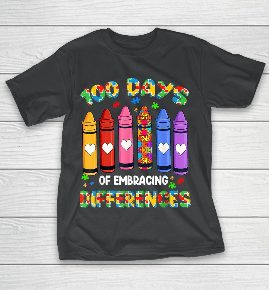 Autism Awareness Embrace Differences 100 Days Of School T-Shirt