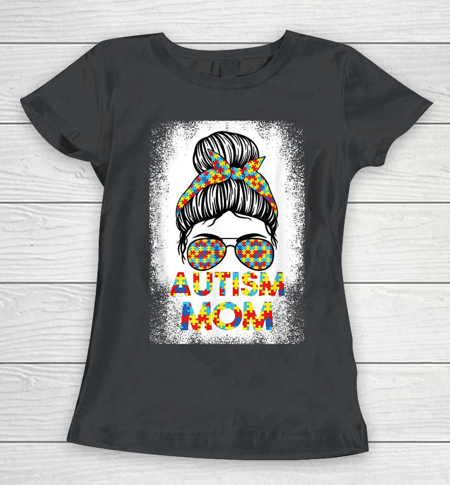 Autism Awareness Mom Messy Bun Puzzle Mother’s Day Women T-Shirt