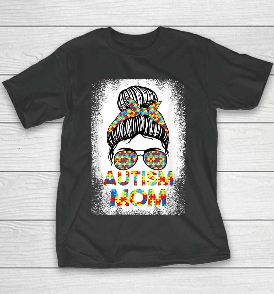 Autism Awareness Mom Messy Bun Puzzle Mother’s Day Youth T-Shirt