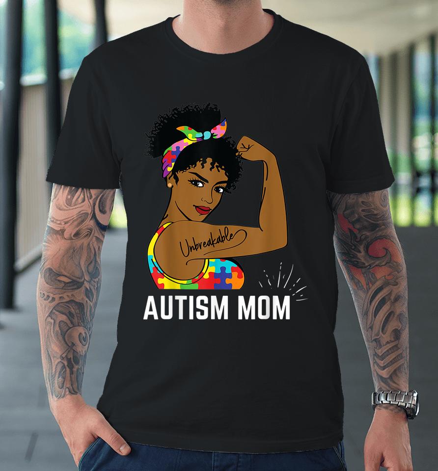 Autism Awareness Strong Mom Afro Mother Black Women Gift Premium T-Shirt