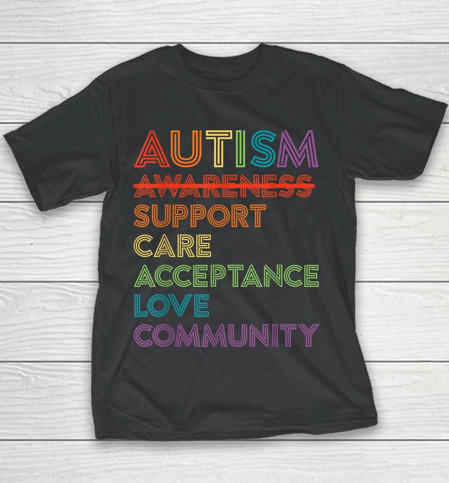 Autism Awareness Support Care Acceptance Ally Gift Youth T-Shirt