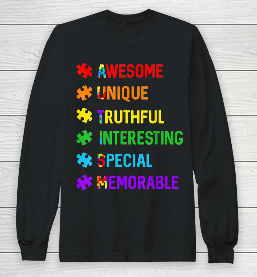 Autism Awesome Unique Special Autism Awareness Month Long Sleeve T-Shirt