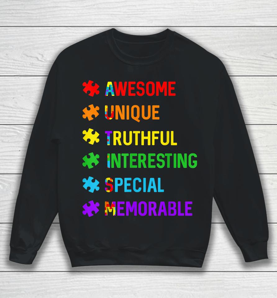 Autism Awesome Unique Special Autism Awareness Month Sweatshirt