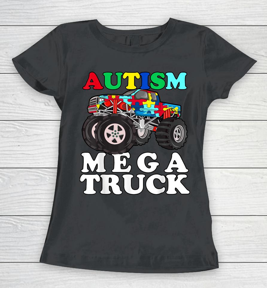 Autism Mega Truck Shirt Kids Monster Truck Women T-Shirt