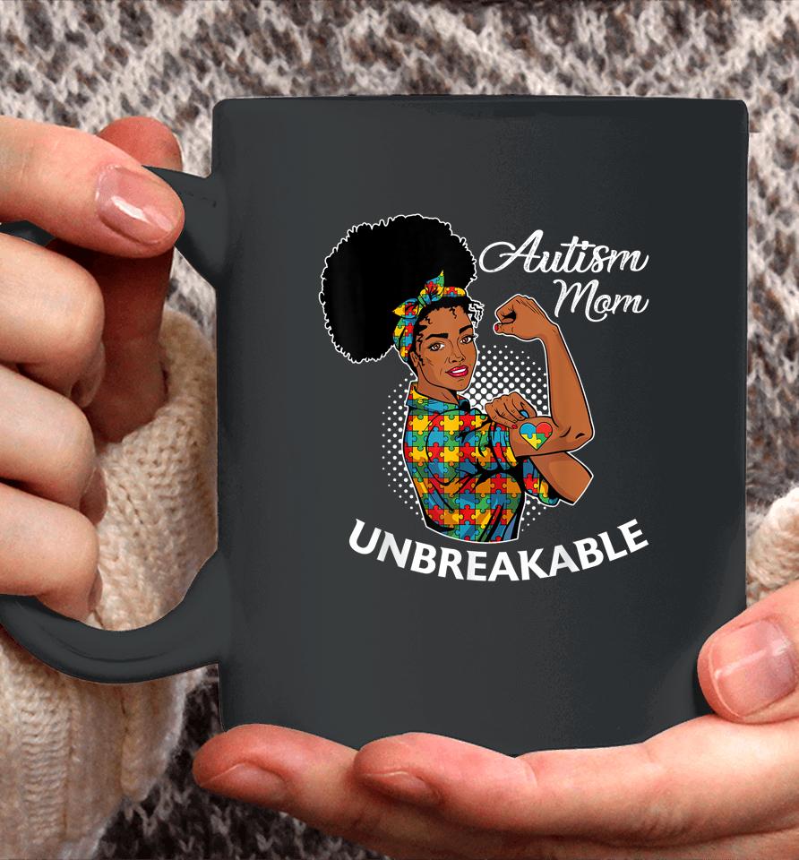 Autism Mom Unbreakable Black Woman Autism Awareness Coffee Mug