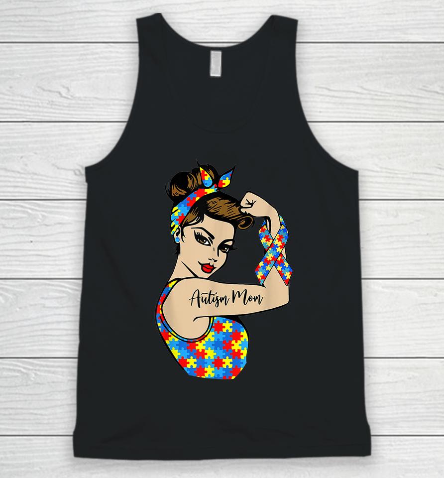 Autism Mom Unbreakable Rosie The Riveter Strong Woman Power Unisex Tank Top