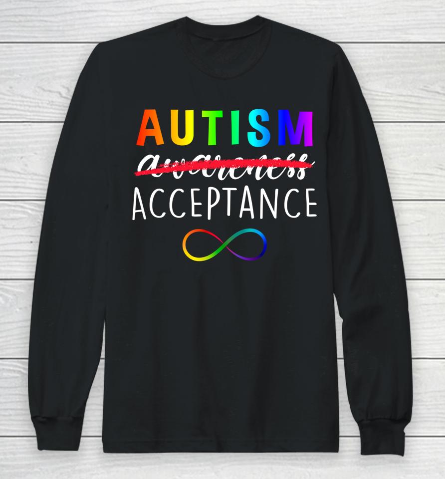 Autism Red Instead Acceptance Not Awareness Long Sleeve T-Shirt