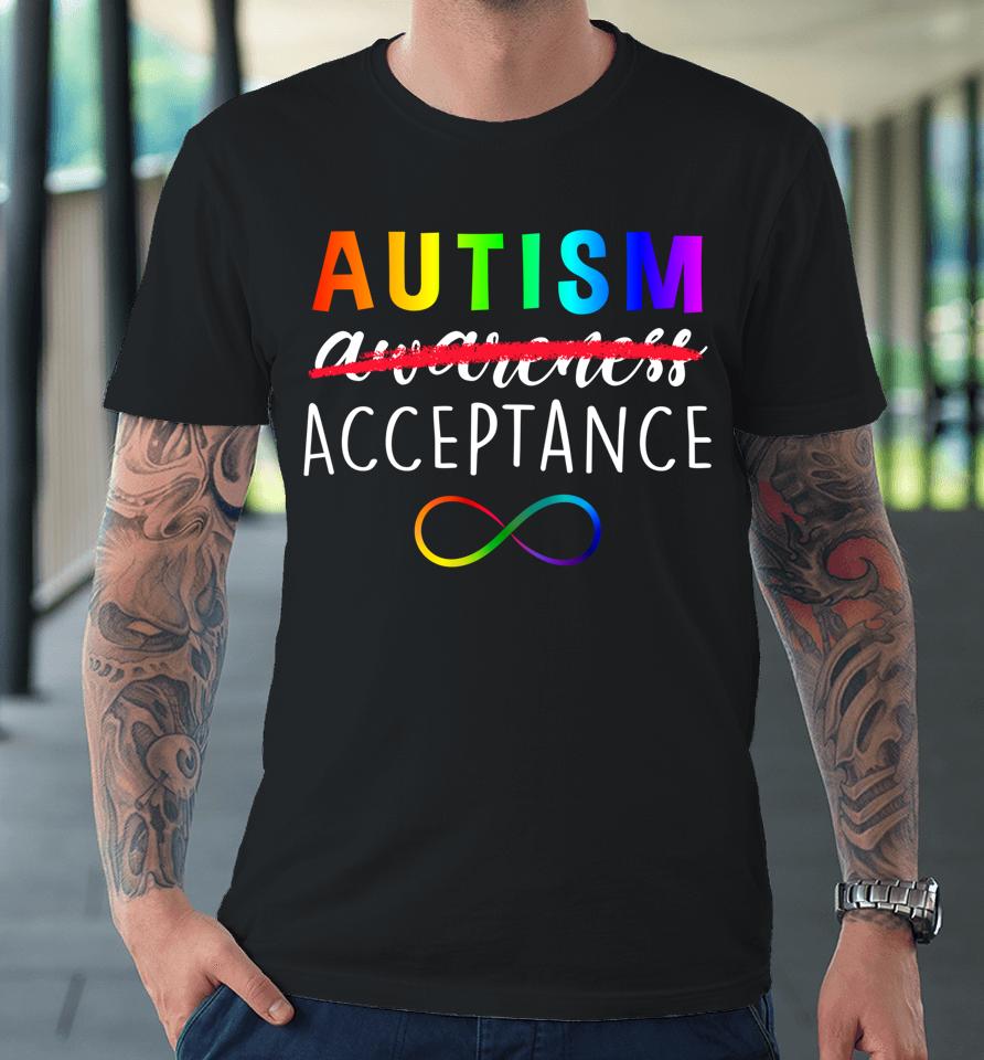 Autism Red Instead Acceptance Not Awareness Premium T-Shirt